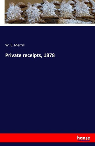 Private receipts, 1878