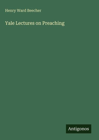 Yale Lectures on Preaching