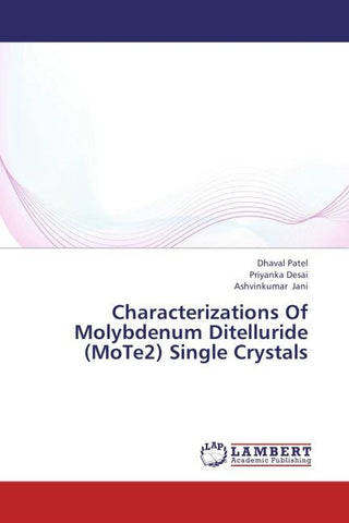 Characterizations Of Molybdenum Ditelluride (MoTe2) Single Crystals