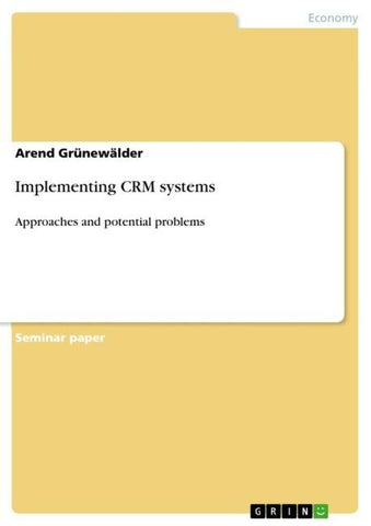 Implementing CRM systems