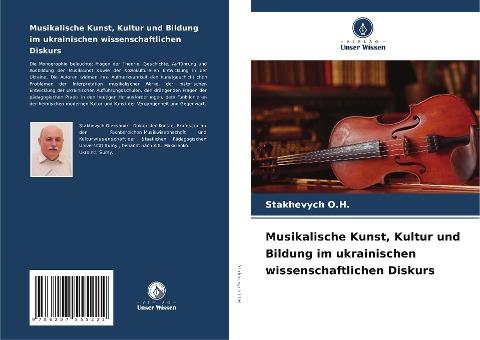 Musikalische Kunst, Kultur und Bildung im ukrainischen wissenschaftlichen Diskurs