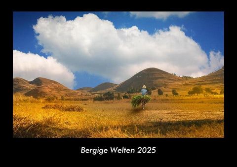 Bergige Welten 2025 Fotokalender DIN A3