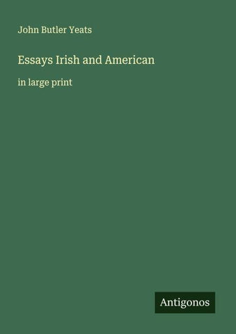 Essays Irish and American