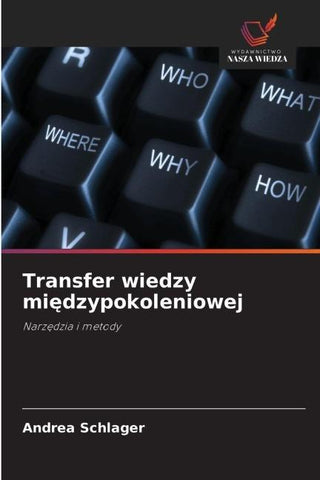 Transfer wiedzy mi¿dzypokoleniowej