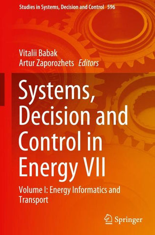 Systems, Decision and Control in Energy VII