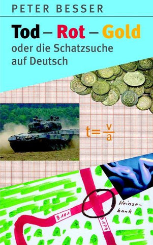 Tod-Rot-Gold oder die Schatzsuche auf Deutsch