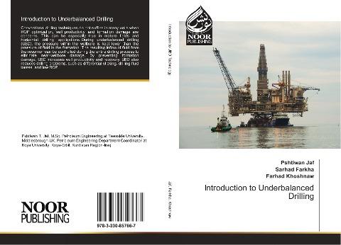 Introduction to Underbalanced Drilling