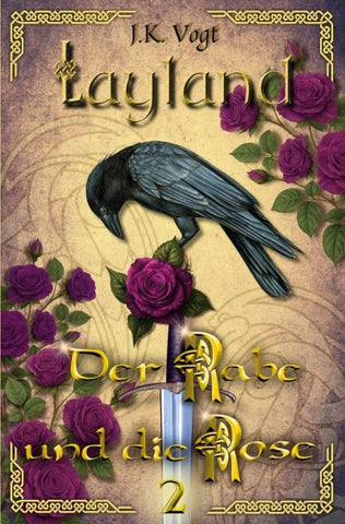 Layland: Der Rabe und die Rose 2