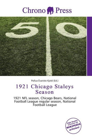 1921 Chicago Staleys Season