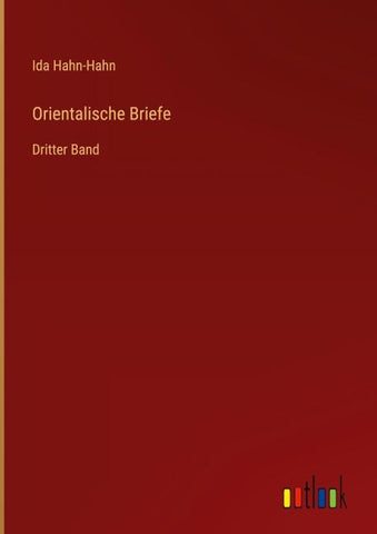 Orientalische Briefe