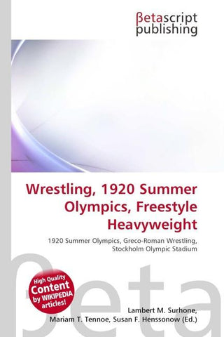 Wrestling, 1920 Summer Olympics, Freestyle Heavyweight