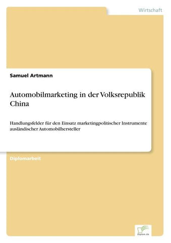 Automobilmarketing in der Volksrepublik China