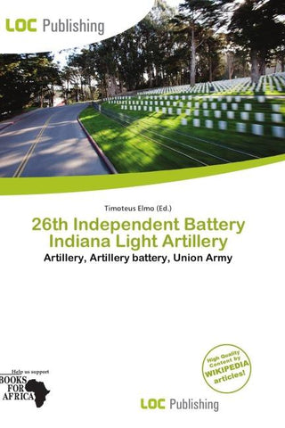 26th Independent Battery Indiana Light Artillery
