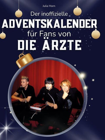Der inoffizielle Adventskalender für Fans von Die Ärzte