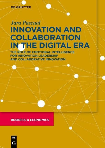 Innovation and Collaboration in the Digital Era