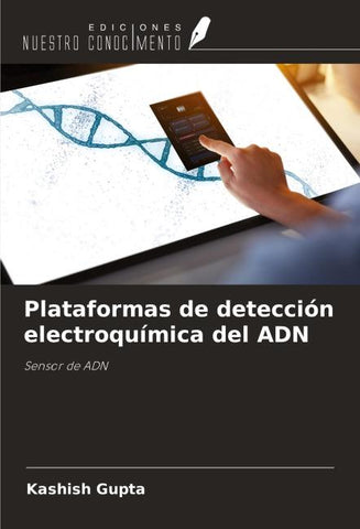 Plataformas de detección electroquímica del ADN
