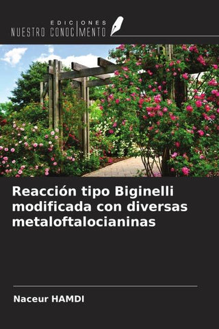 Reacción tipo Biginelli modificada con diversas metaloftalocianinas