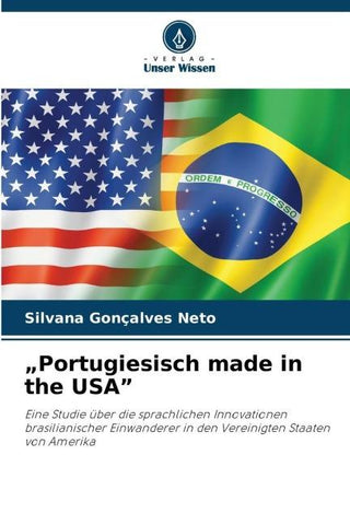 "Portugiesisch made in the USA"