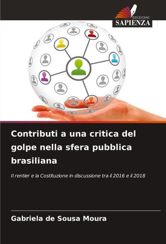 Contributi a una critica del golpe nella sfera pubblica brasiliana