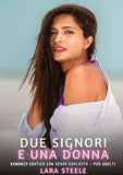 Due Signori e una Donna