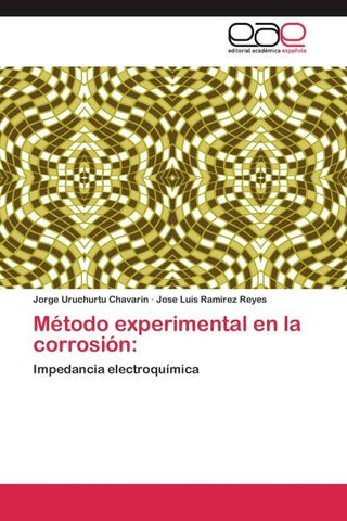 Método experimental en la corrosión: