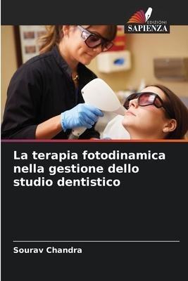 La terapia fotodinamica nella gestione dello studio dentistico