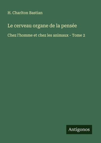 Le cerveau organe de la pensée
