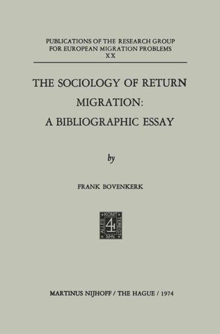 The Sociology of Return Migration: A Bibliographic Essay