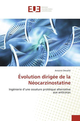 Évolution dirigée de la Néocarzinostatine