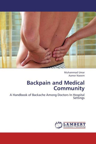 Backpain and Medical Community