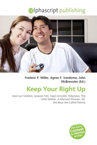 Keep Your Right Up