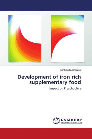 Development of iron rich supplementary food