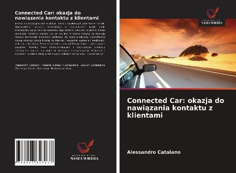 Connected Car: okazja do nawi¿zania kontaktu z klientami
