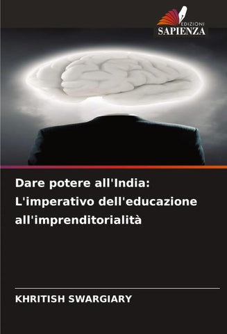 Dare potere all'India: L'imperativo dell'educazione all'imprenditorialità