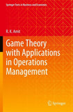 Game Theory with Applications in Operations Management
