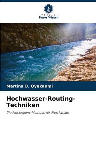 Hochwasser-Routing-Techniken