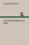 Das schöne Mädchen von Perth