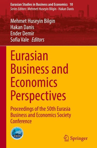 Eurasian Business and Economics Perspectives