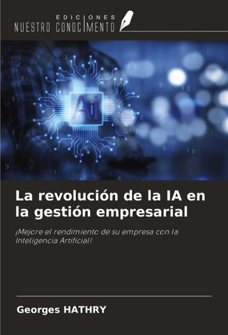 La revolución de la IA en la gestión empresarial