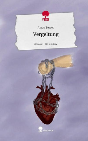 Vergeltung. Life is a Story - story.one