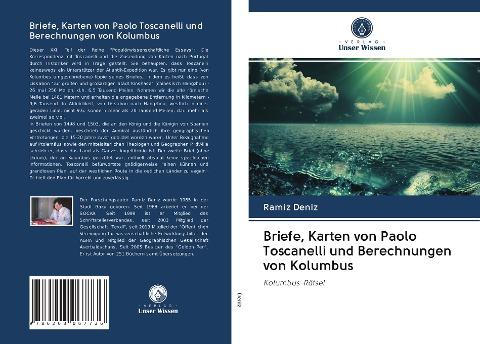 Briefe, Karten von Paolo Toscanelli und Berechnungen von Kolumbus