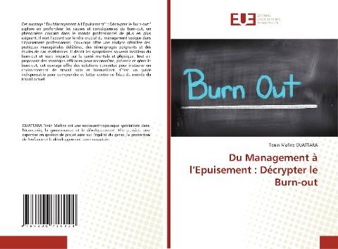 Du Management à l¿Epuisement : Décrypter le Burn-out