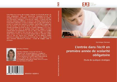 L''entrée dans l''écrit en première année de scolarité obligatoire