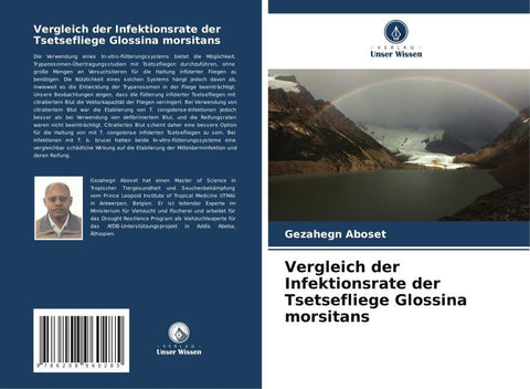 Vergleich der Infektionsrate der Tsetsefliege Glossina morsitans