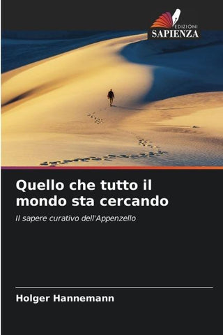 Quello che tutto il mondo sta cercando