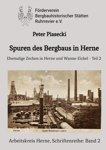 Spuren des Bergbaus in Herne