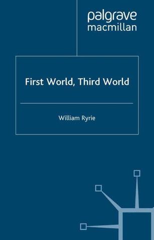 First World, Third World