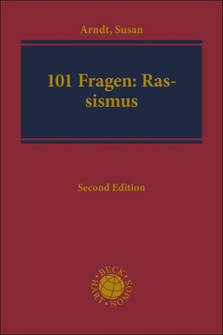 Die 101 wichtigsten Fragen - Rassismus