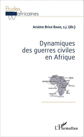 Dynamiques des guerres civiles en Afrique
