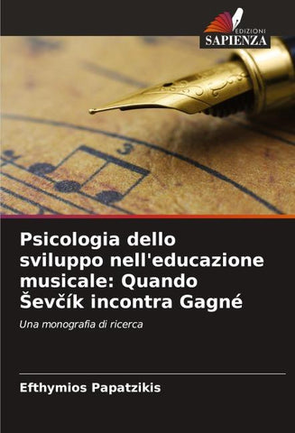 Psicologia dello sviluppo nell'educazione musicale: Quando ¿ev¿ík incontra Gagné